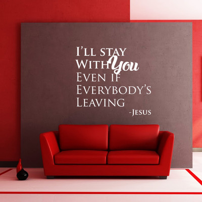 40% OFF on Creative Width Decor I Will Stay With You Vinyl Sticker Sticker Pack of 1
