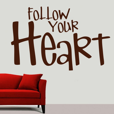 77% OFF on D��cor Kafe Decal Style Follow Your Heart Wall Art Medium Size-23*15 Inch Wall Sticker Sticker Pack of 1