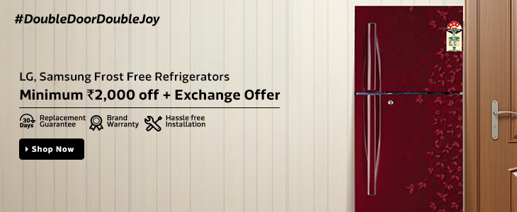  Buy LG, Samsung Frost Free reftigirators and get Rs. 2000 off